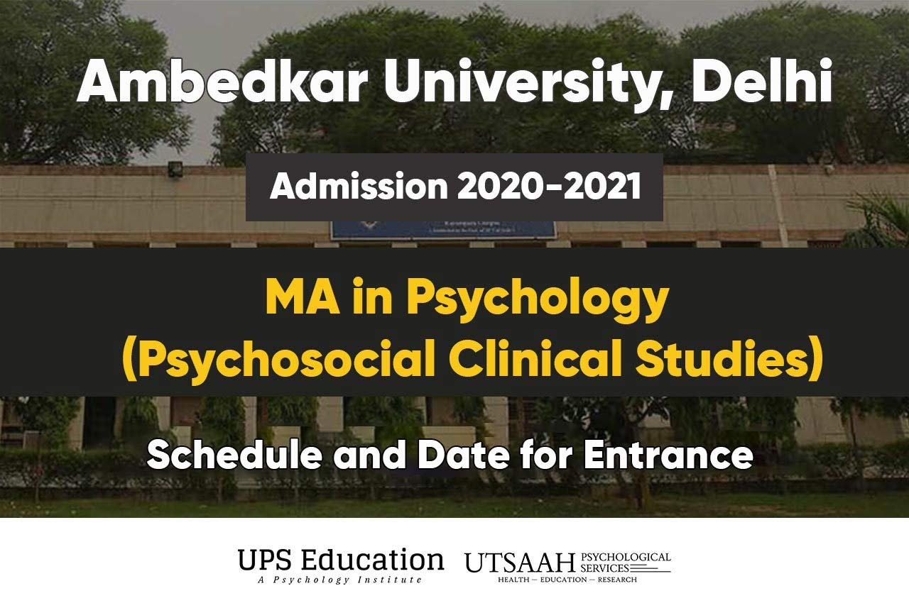 Ambedkar University Delhi schedule for MA Psychology Entrance 2020