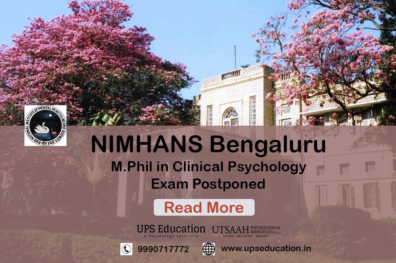 NIMHANS M.Phil in Clinical Psychology Exam postponed