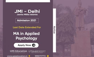 Jamia Millia Islamia, Delhi has extended the last for MA in Applied Psychology admission