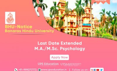 Banaras Hindu University, Varanasi Application Dates Extended—UPS Education