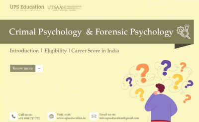 Forensic Psychology Criminal psychology Introduction, Scope in India –UPS Education 