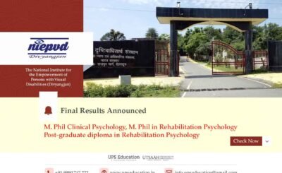 NIEPVD Dehradun Results Announced for M. Phil Clinical Psychology, M. Phil in Rehabilitation Psychology, Post-graduate diploma in Rehabilitation Psychology —UPS Education