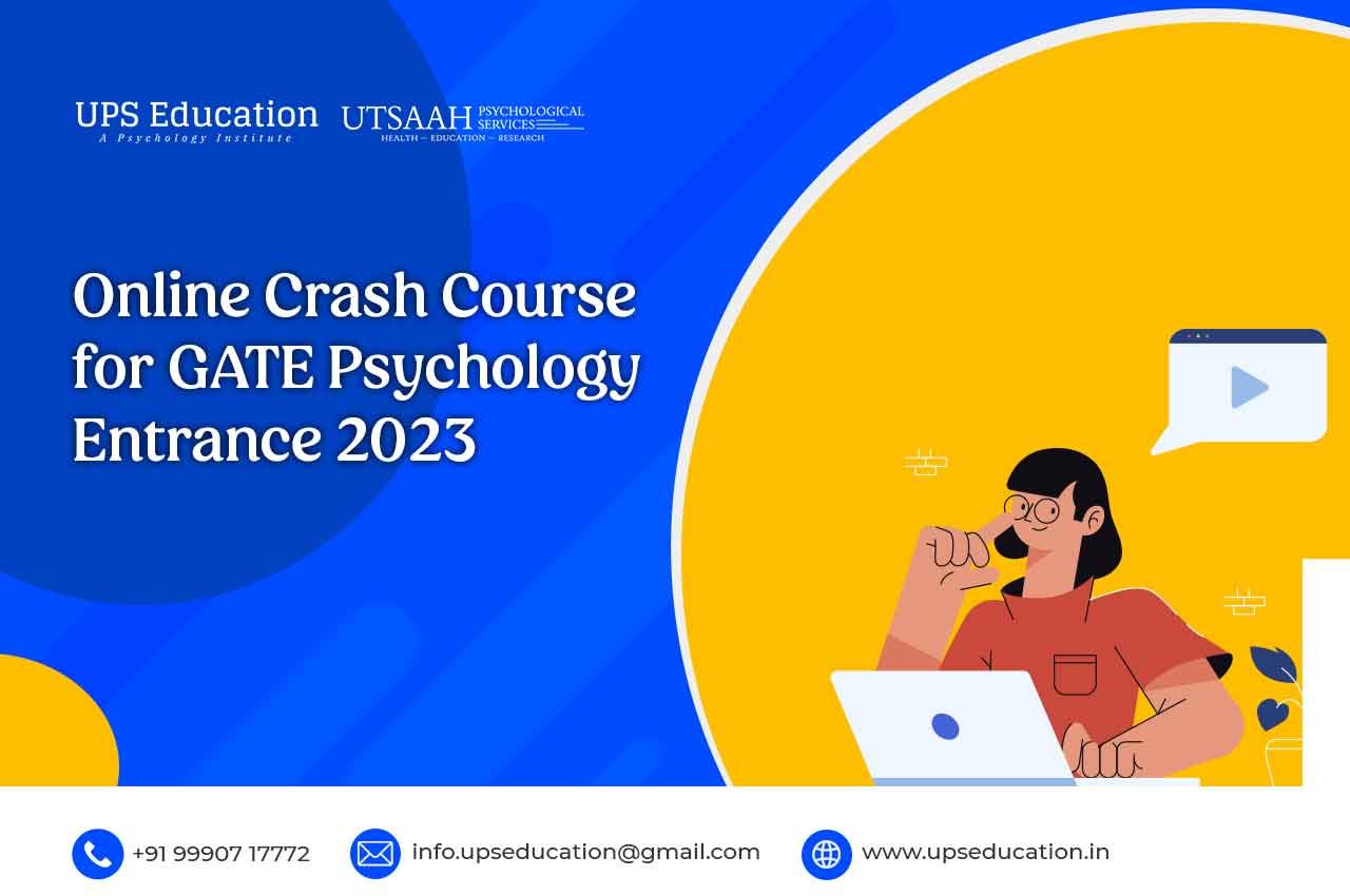 Crash Course for GATE Psychology 2023—UPS Education