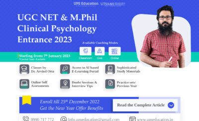 New Batch for UGC NET JRF and M. Phil Clinical Psychology Entrance Preparations—UPS Education