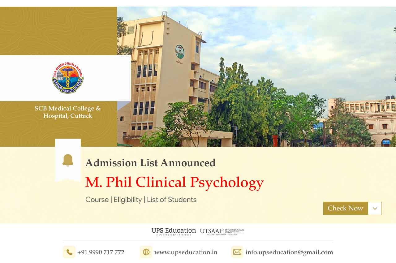 SCB Medical College & Hospital Cuttack Admission List Announced for M Phil Clinical Psychology Entrance Exam—UPS Education