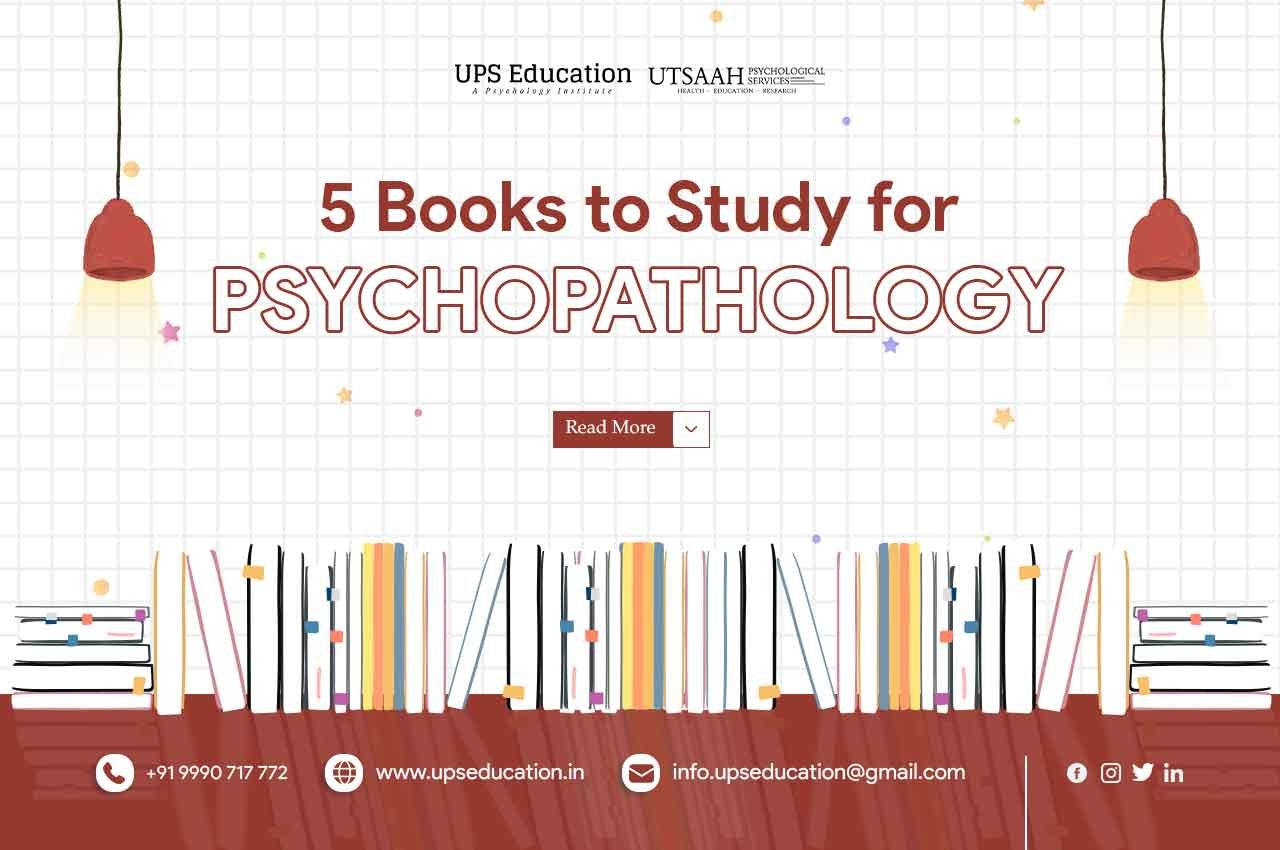 5 Books to Study for Psychopathology