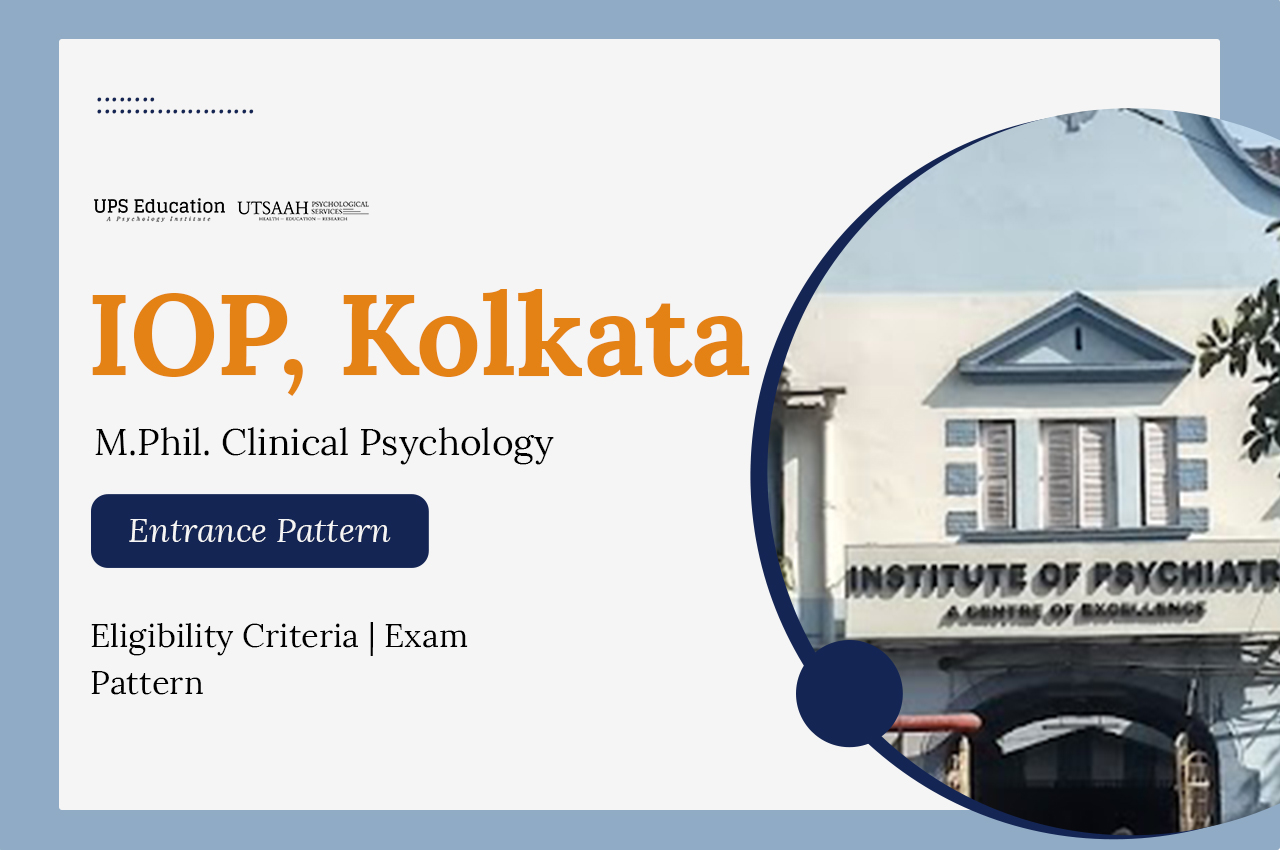 IOP Kolkata M.Phil. Clinical Psychology