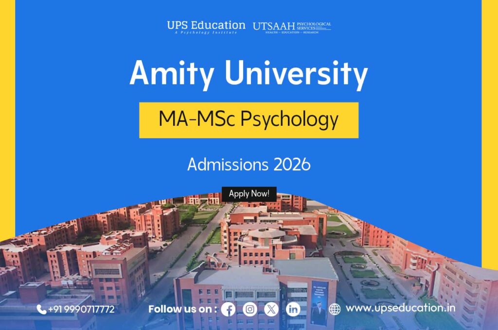 Amity University MA/MSc Psychology Admissions 2026–27