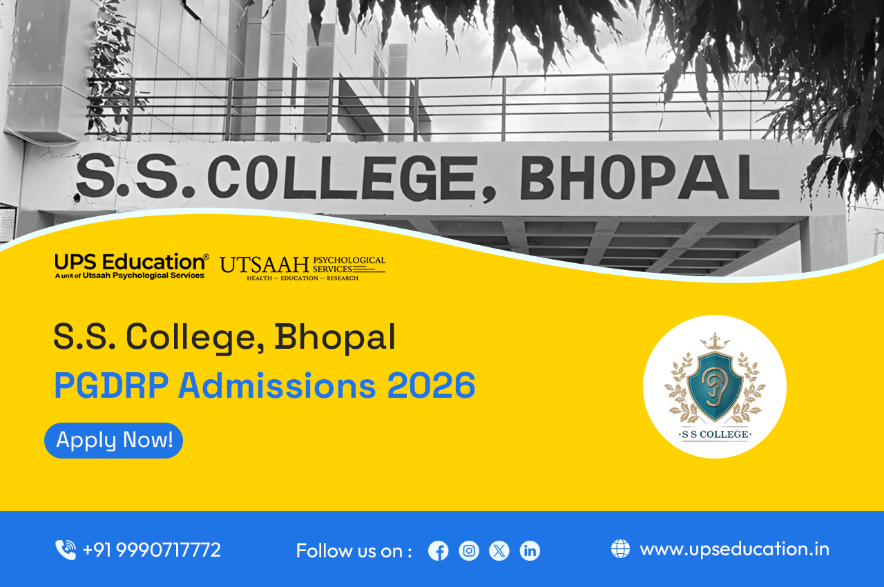SS College Bhopal PGDRP Admissions 2026 for the Post Graduate Diploma in Rehabilitation Psychology programme